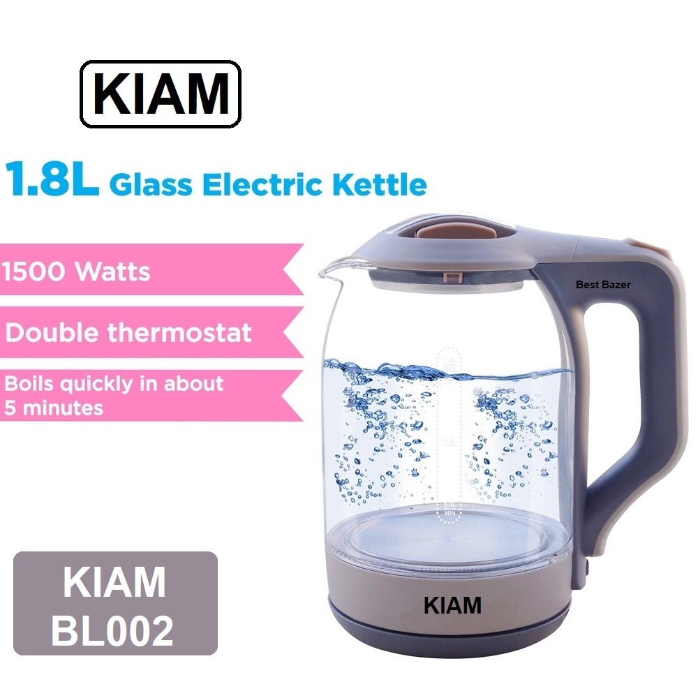 Kiam Electric Kettle BL-002 (1.8 L) With Glass kettle - Automatically turns Off - Automatic Over Heat Protection